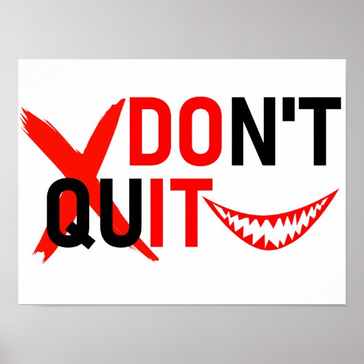 Poster DON'T QUIT – Bold Red Motivation Design (Devant)