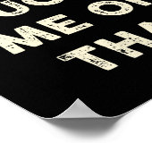 Poster Don't Quote Me On That Funny Silly Insring Famous  (Coin)