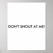Poster Dont Shout At Me Womens Warning  (Devant)