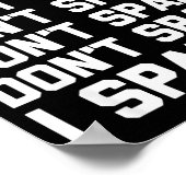 Poster Don't Spazz (i Spazzed) - Funny Saying Sarcastic N (Coin)