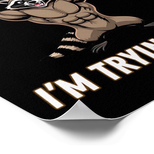 Poster Dont Spot1 I Tryingto Die Bodybuilding  (Coin)