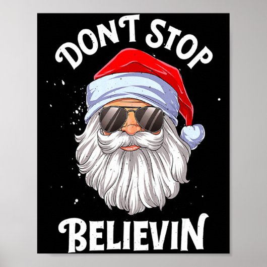 Poster Dont Stop Believin Santa Christmas Boys Kids _1  (Devant)