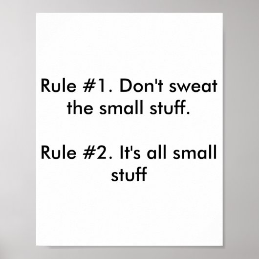 Poster Dont Sweat The Small Stuff  (Devant)