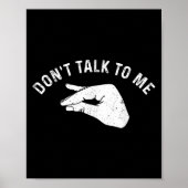 Poster Don't Talk To Me Funny Italian Hand Silence Sign S (Devant)