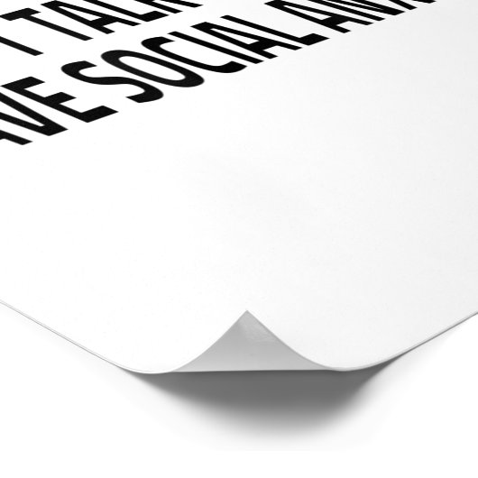 Poster Don't Talk To Me I Have Social Anxiety Introvert F (Coin)