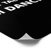 Poster Don't Talk To Me, I'm Dancing, Funny Rave  (Coin)