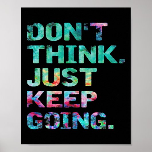 Poster Don't Think Just Keep Going Workout Motivational (Devant)