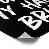 Poster Don't Touch My Hair Bruh Funny Djoke Saying  (Coin)