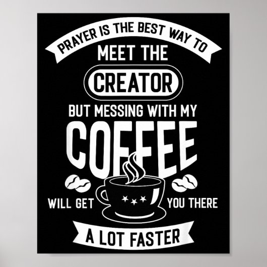 Poster Don't Touch My Morning Coffee Funny Caffeine Quote (Devant)