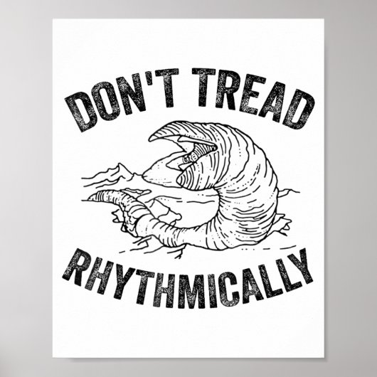 Poster Don't Tread Rhythmically Apparel For Men Women  (Devant)