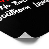 Poster Don't Trust Your Soul To No Backwoods Southern Law (Coin)