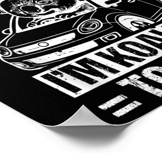 Poster Don't Worry I'm Koalified To Drive Funny New Drive (Coin)