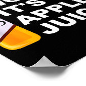 Poster Don't Worry It's Juice Apparel  (Coin)