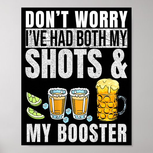 Poster Don't Worry I've Had Both My Shots And Booster Pri (Devant)