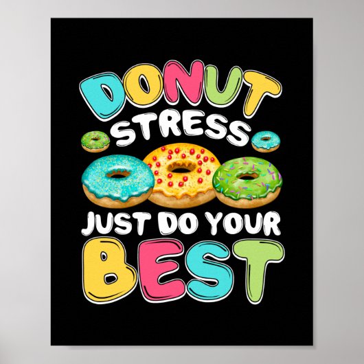 Poster Donut Stress Faites simplement votre meilleur ense (Devant)
