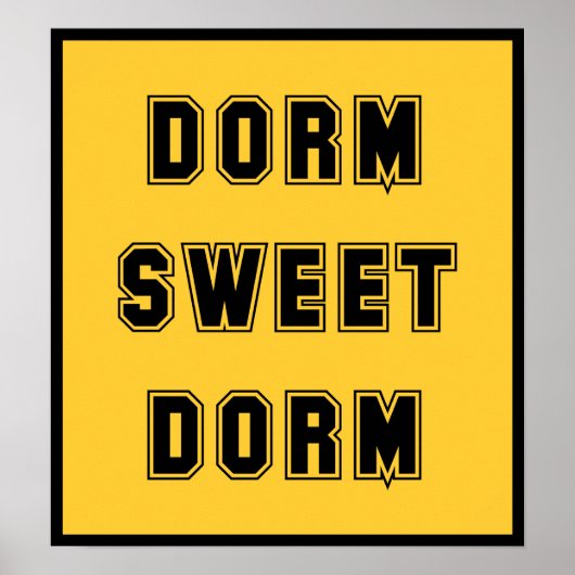Poster Dorm Sweet Dorm Black (Devant)
