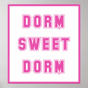 Poster Dorm Sweet Dorm Hot Pink