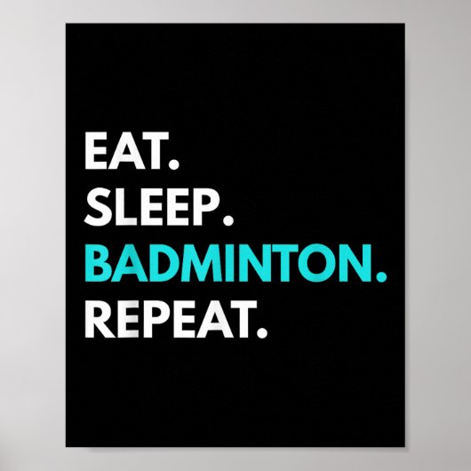 Poster Dormir - Répétition de badminton - Tee - shirts de (Devant)