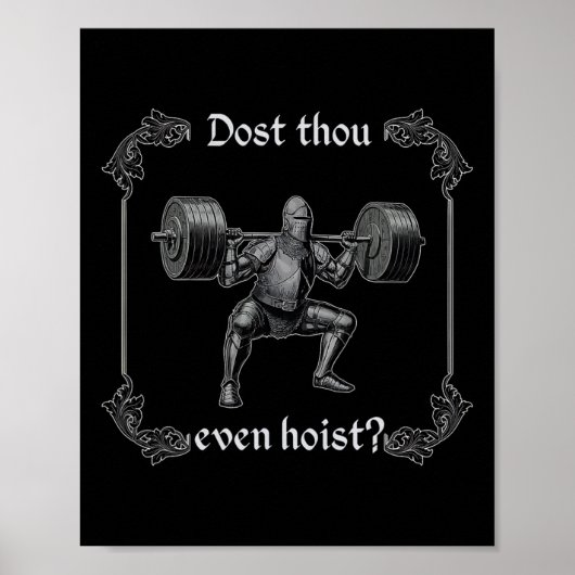 Poster Dost Thou Even Hoist Funny Gym Meme  (Devant)