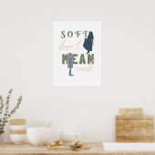 Poster Douceur ne signifie pas affirmation verticale faib (Cuisine)