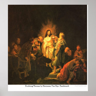 Poster Douter de Thomas par Harmensz Van Rijn Rembrandt