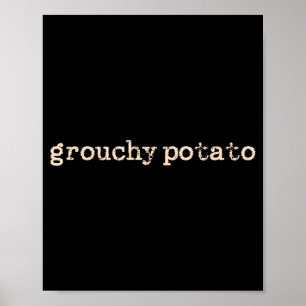Poster Doux Tato Grouchy Tato