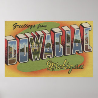 Poster Dowagiac, Michigan - Scènes de grandes lettres 2