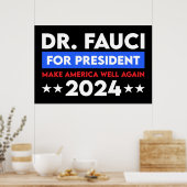 Poster Dr Fauci Pour Président 2024 (Cuisine)