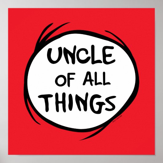 Poster Dr Seuss | Chose 1 Chose 2 - Oncle de toutes chose (Devant)