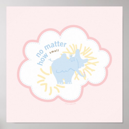 Poster Dr. Seuss Horton | Quelle que soit sa taille (Devant)