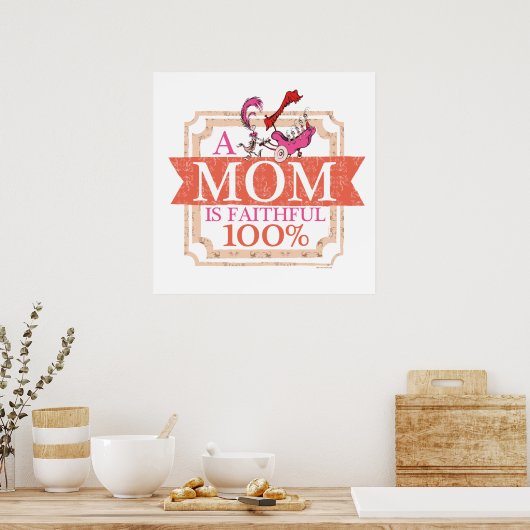 Poster Dr Seuss | Une Mère Est Fidèle 100% (Cuisine)
