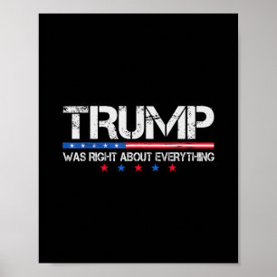 Poster Drapeau américain drôle Trump avait raison sur tou