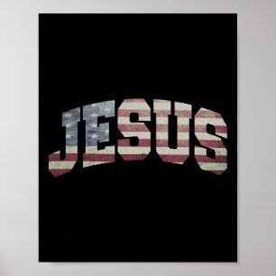 Poster Drapeau américain Patriotique 4 juillet Jésus
