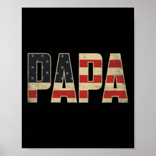 Poster Drapeau américain patriotique audacieux Papa Fête