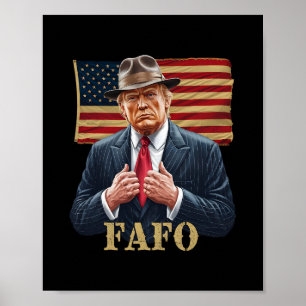 Poster Drapeau américain Trump Fafo F Around Find Out Vin