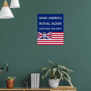 Poster Drapeau drôle rouge bleu Make America Royal Again