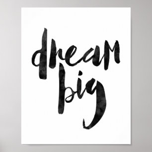 Poster Dream Big