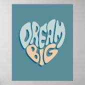 Poster Dream Big : Coeur bleu du succès (Devant)