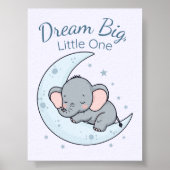 Poster Dream Big, Little One (Devant)