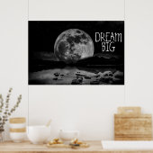 Poster Dream Big Moon (Cuisine)