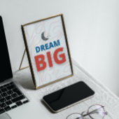 Poster Dream Big Motivational Inspiration Wall Art