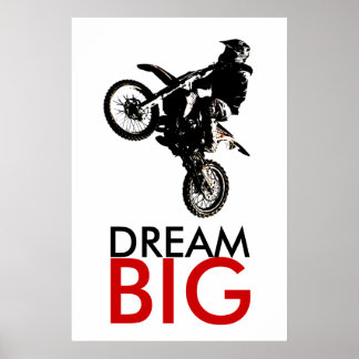 Poster Dream Big Motorcyle Sport Réalisation Motivationne