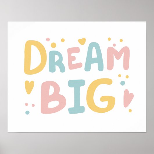 Poster Dream Big Pastel Hearts (Devant)