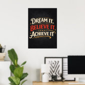 Poster Dream It, Believe It, Achieve It - Success (Bureau à domicile)