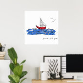 Poster Dream Sail Live Sea Boat Seagulls Sketch (Bureau à domicile)