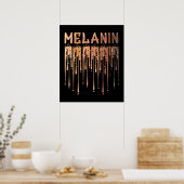 Poster Drippin Melanin (Cuisine)
