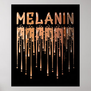 Poster Drippin Melanin