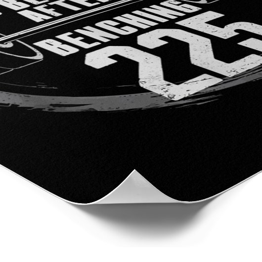 Poster Drôle 225 livres banc de presse Gym - Mieux après (Coin)