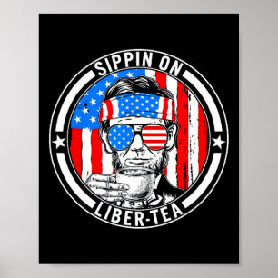 Poster Drôle 4 juillet en sirotant sur Liber-tea Liberté