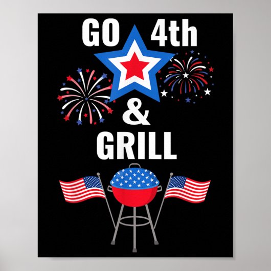 Poster Drôle 4 Juillet Go 4 Et Grill Fumer Grille (Devant)